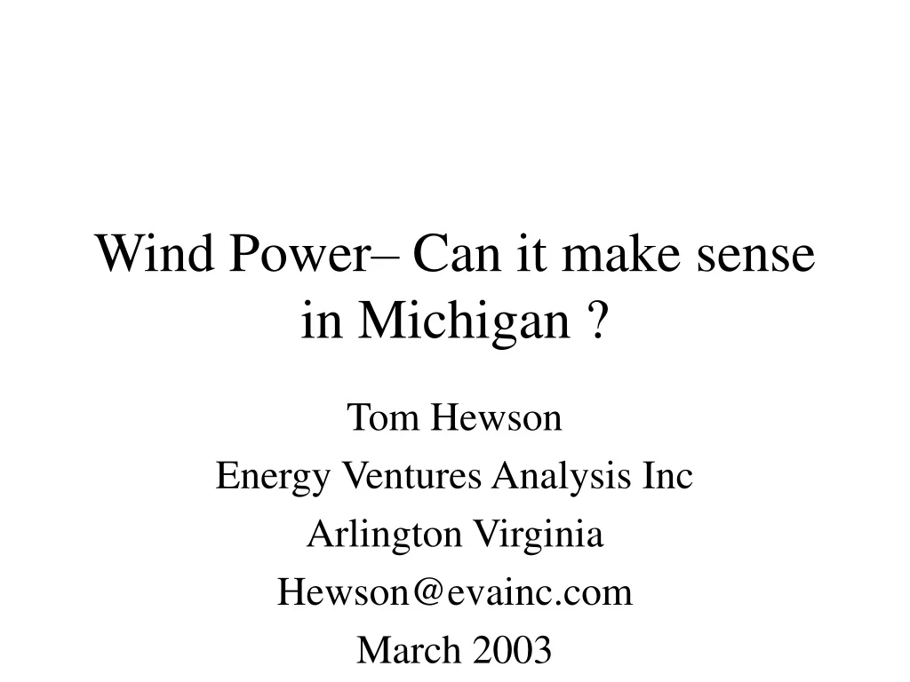 wind power can it make sense in michigan