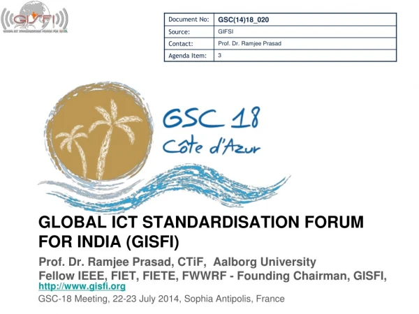 GLOBAL  ict  standardisation forum for  india  ( Gisfi )