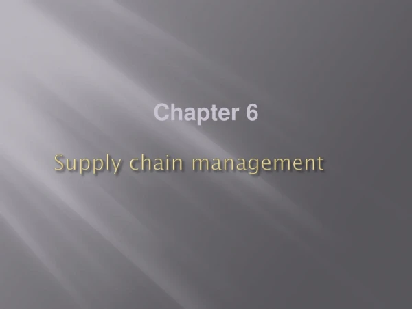 Supply chain management