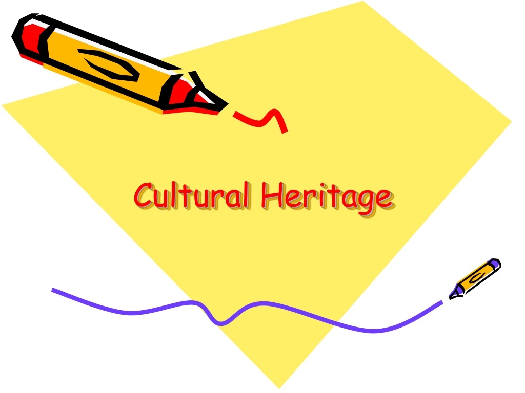 cultural heritage