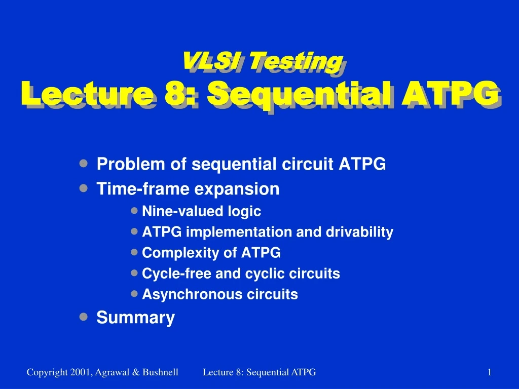 vlsi testing lecture 8 sequential atpg
