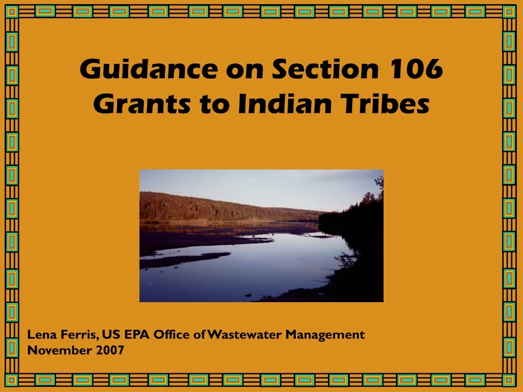guidance on section 106 grants to indian tribes