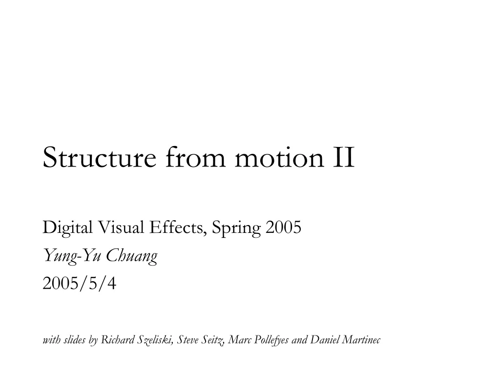 structure from motion ii