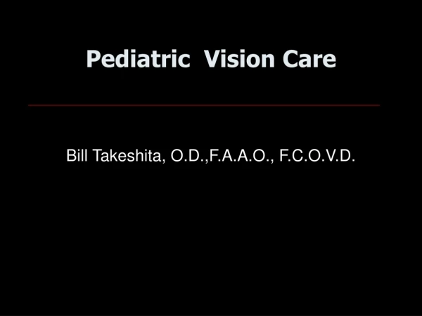 Pediatric  Vision Care