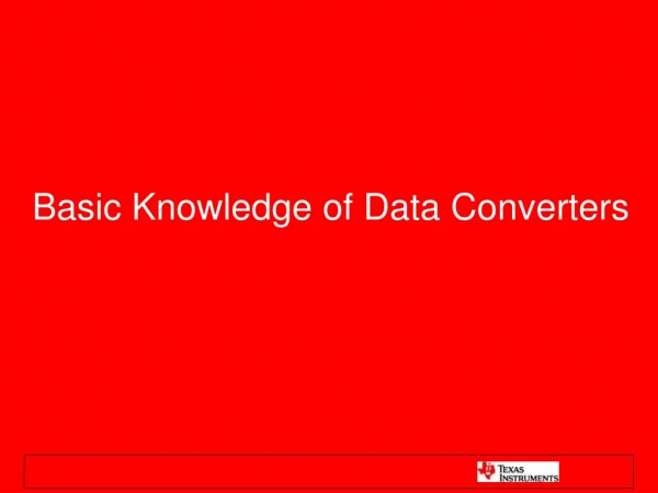 Basic Knowledge of Data Converters