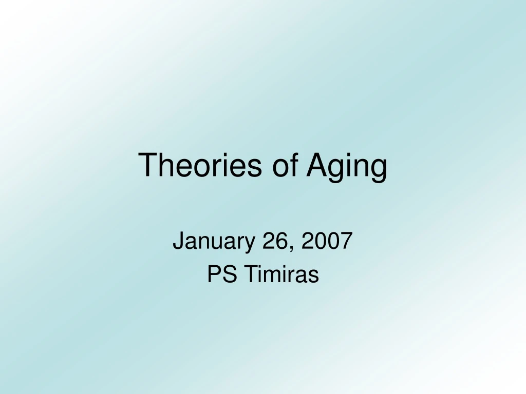 theories of aging