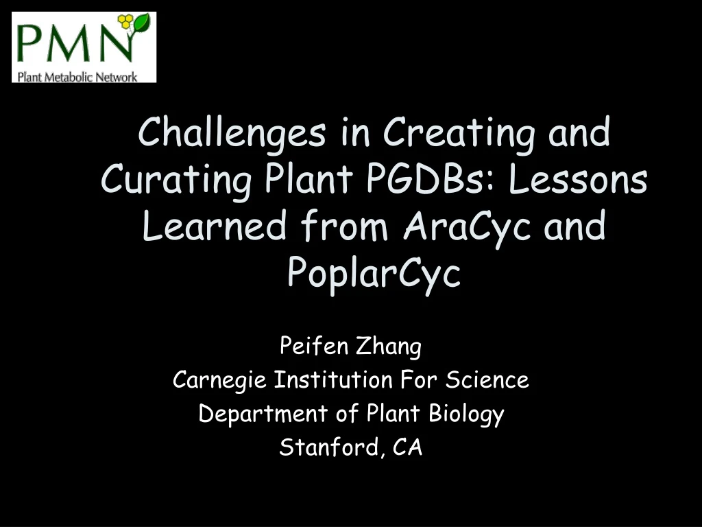 challenges in creating and curating plant pgdbs lessons learned from aracyc and poplarcyc