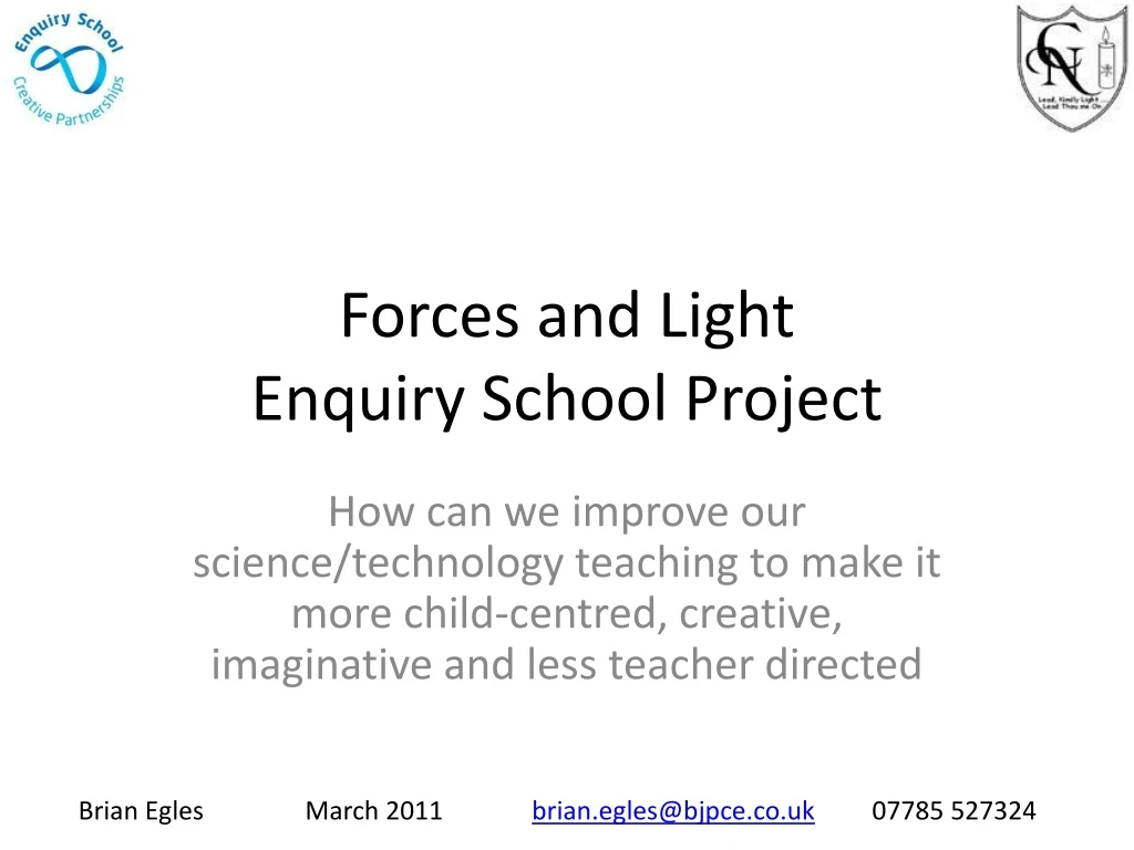 forces and light enquiry school project