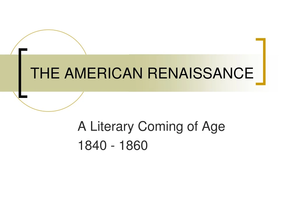 the american renaissance