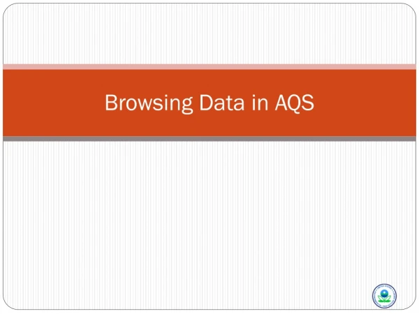 Browsing Data in AQS