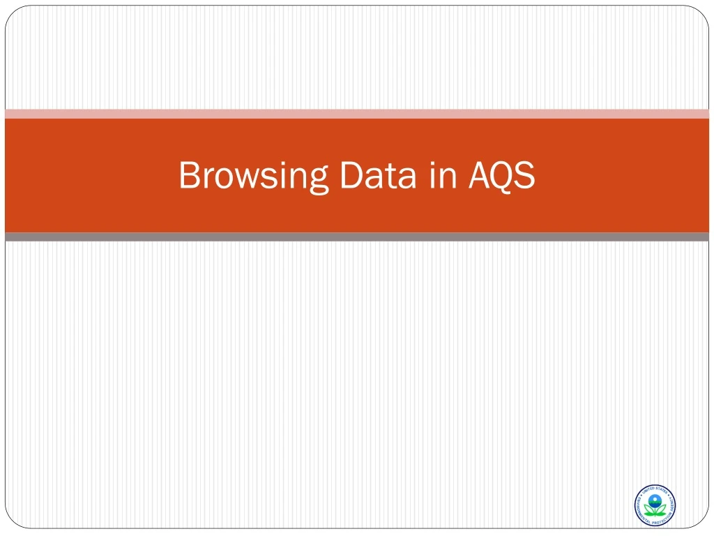 browsing data in aqs