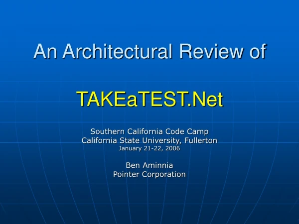 An Architectural Review of TAKEaTEST.Net
