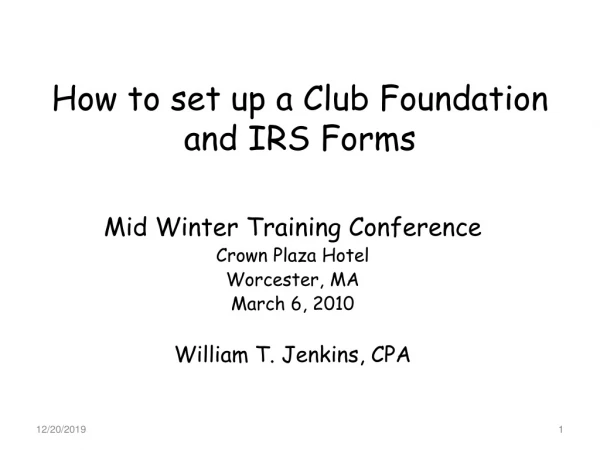 How to set up a Club Foundation and IRS Forms