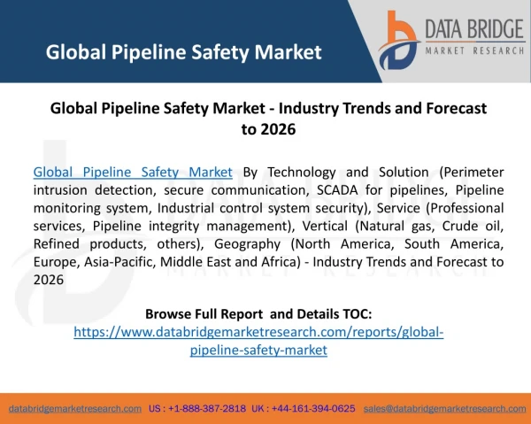 Global Pipeline Safety Market - Industry Trends and Forecast to 2026