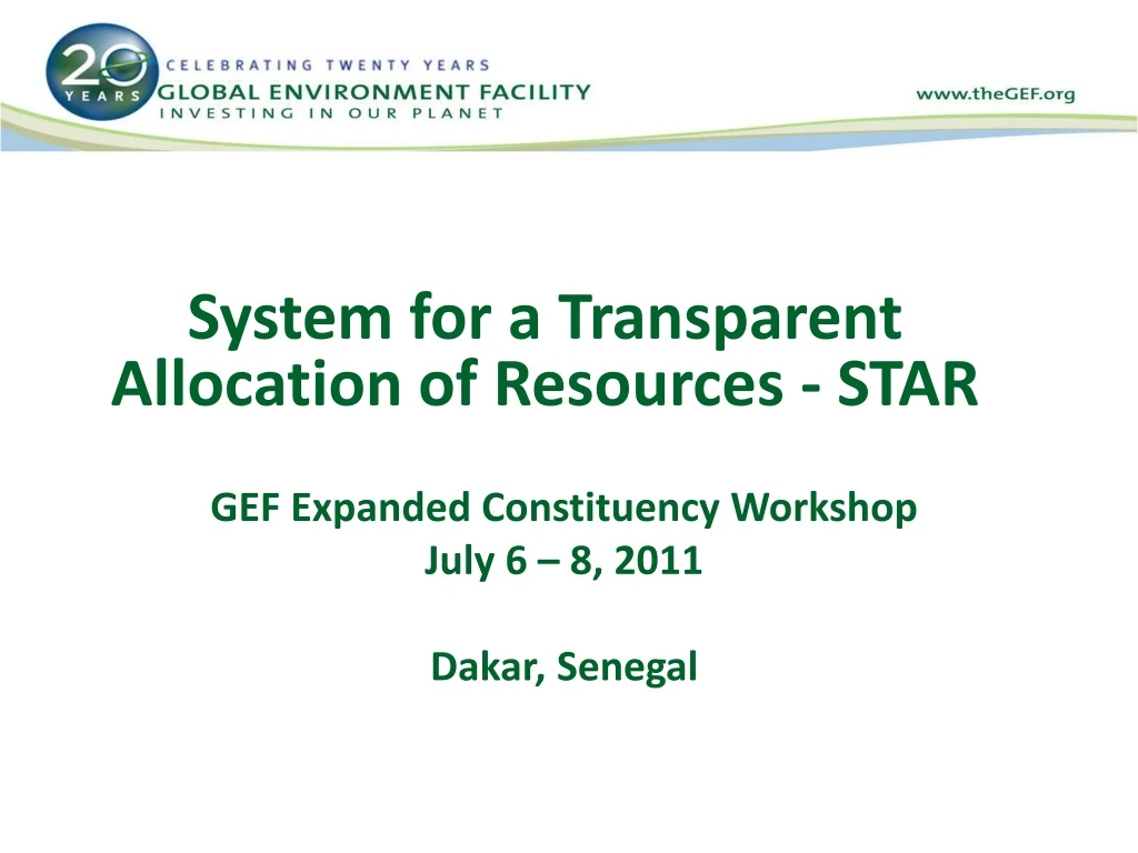 system for a transparent allocation of resources star