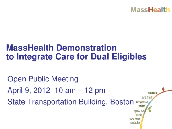 MassHealth Demonstration  to Integrate Care for Dual Eligibles