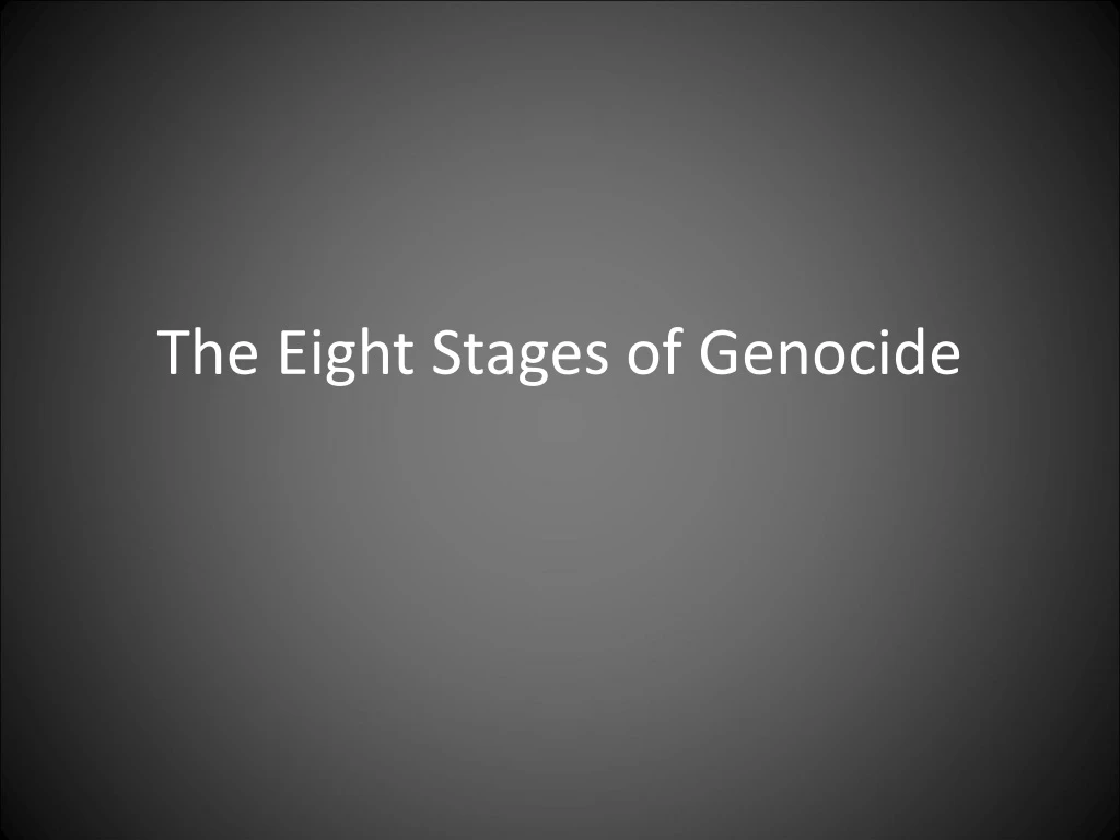 the eight stages of genocide