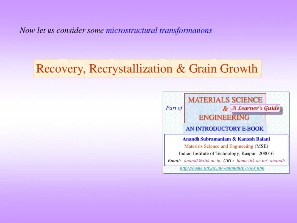 Recovery, Recrystallization &amp; Grain Growth