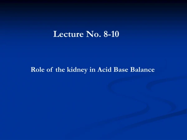 Lecture No. 8-10