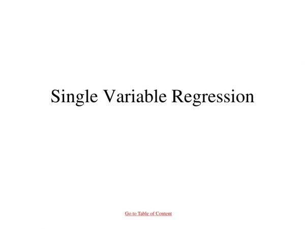 Single Variable Regression