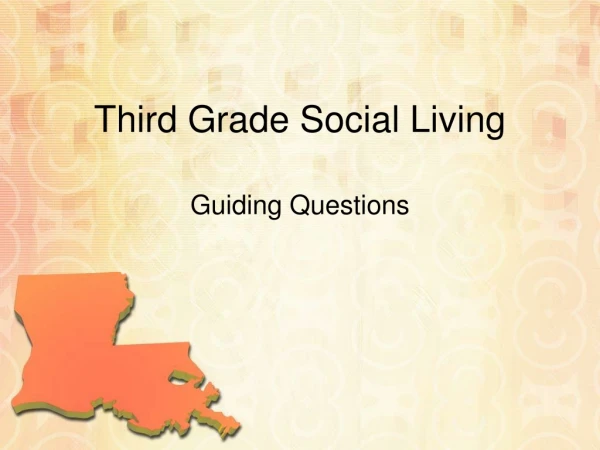 Third Grade Social Living