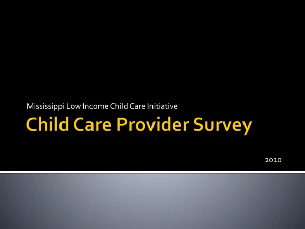 Child Care Provider Survey