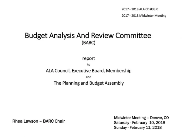 Budget Analysis And Review Committee  (BARC)