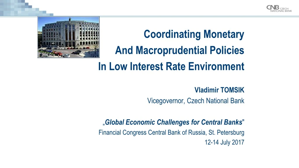 coordinating monetary and macroprudential