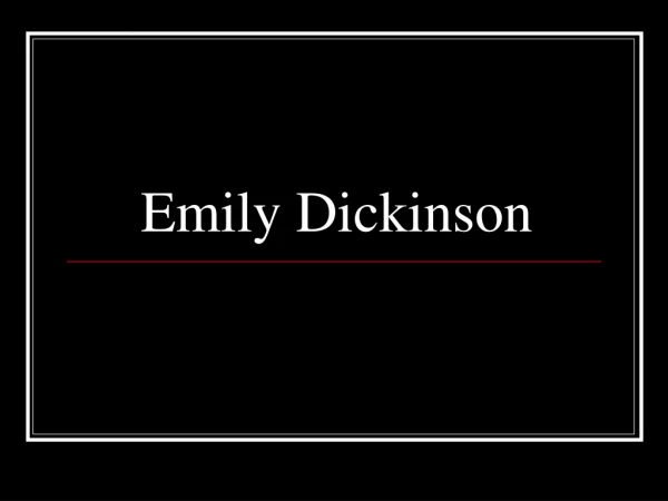 Emily Dickinson