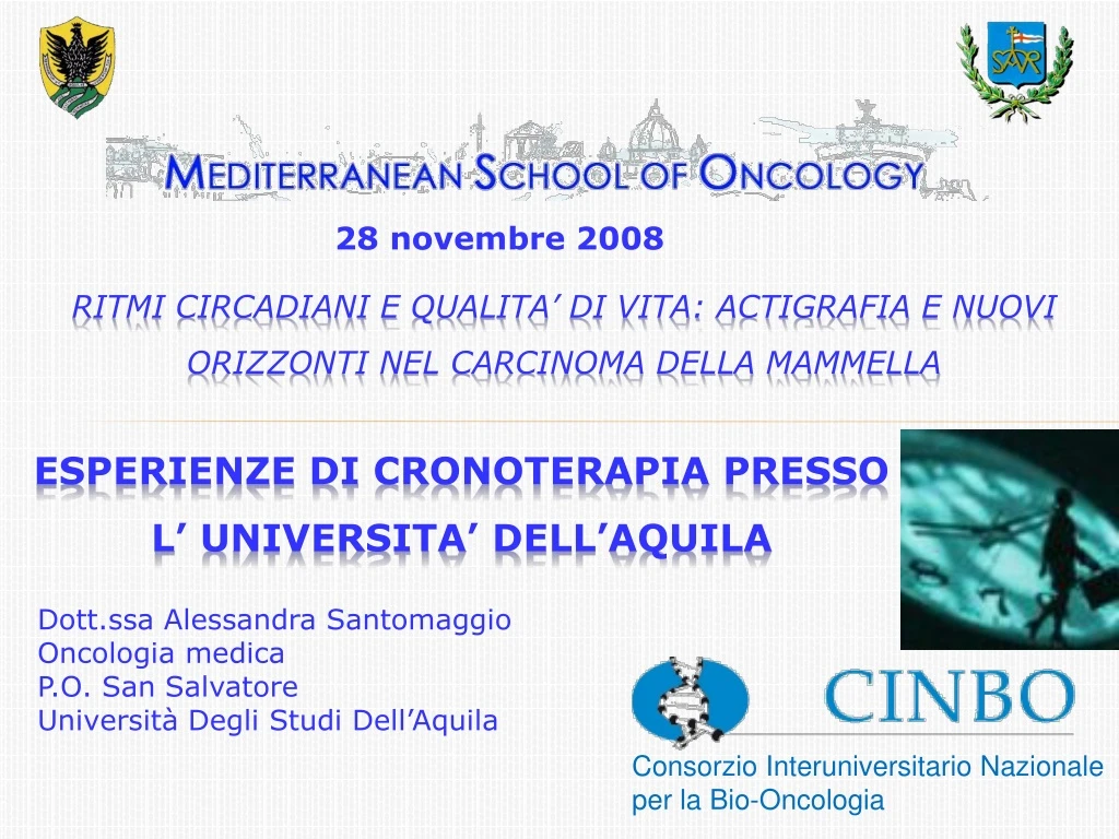 esperienze di cronoterapia presso l universita dell aquila