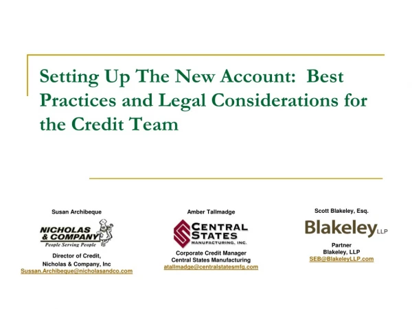 Setting Up The New Account:  Best Practices and Legal Considerations for the Credit Team
