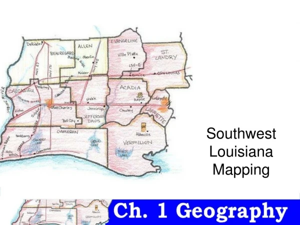 Southwest Louisiana Mapping