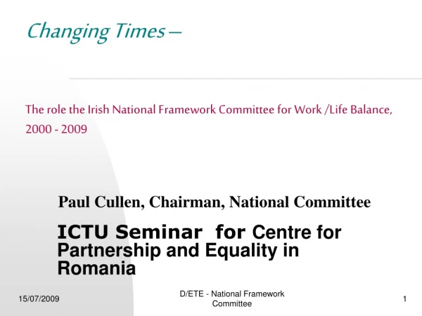 ICTU Seminar  for  Centre for Partnership and Equality in Romania