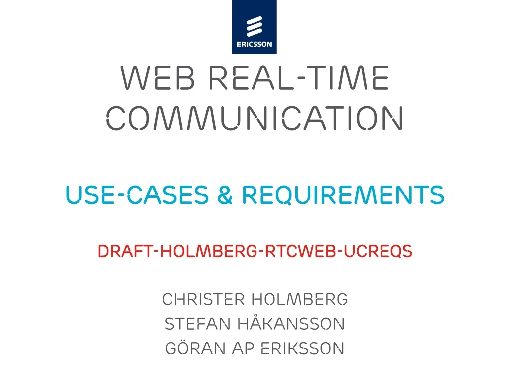 web real time communication use cases requirements draft holmberg rtcweb ucreqs