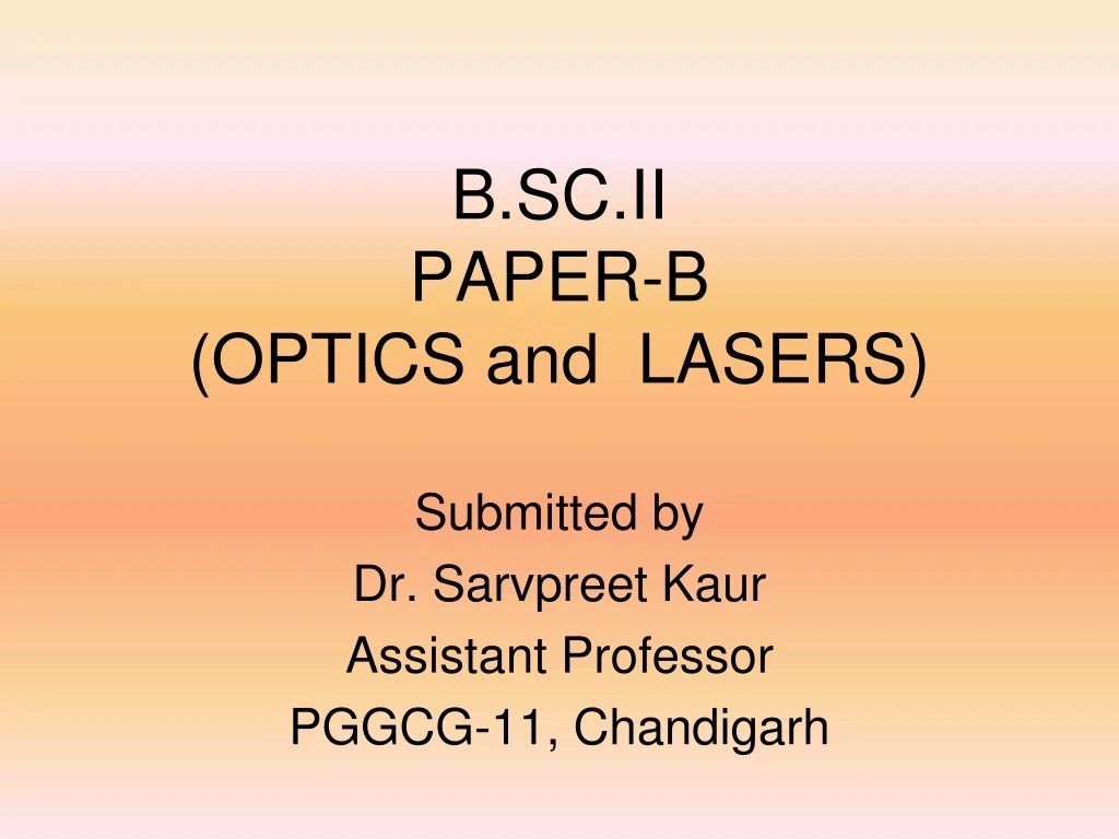 b sc ii paper b optics and lasers
