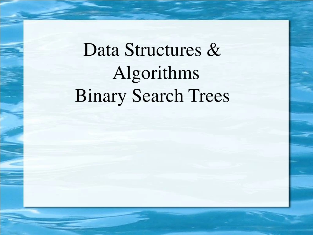 data structures algorithms binary search trees