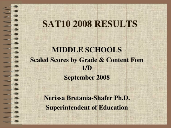 SAT10 2008 RESULTS