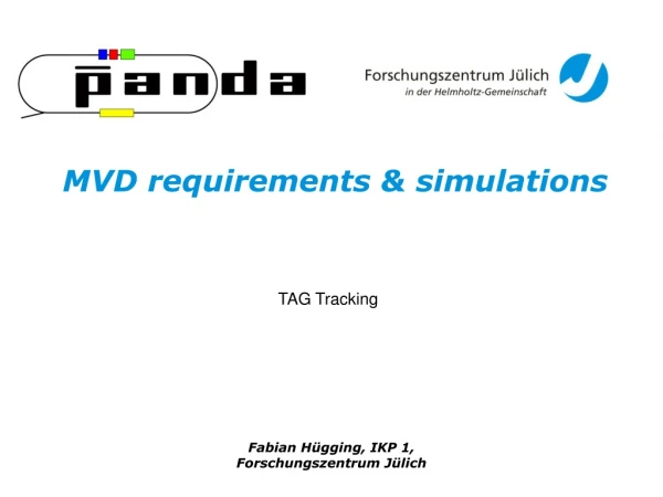 MVD requirements &amp; simulations