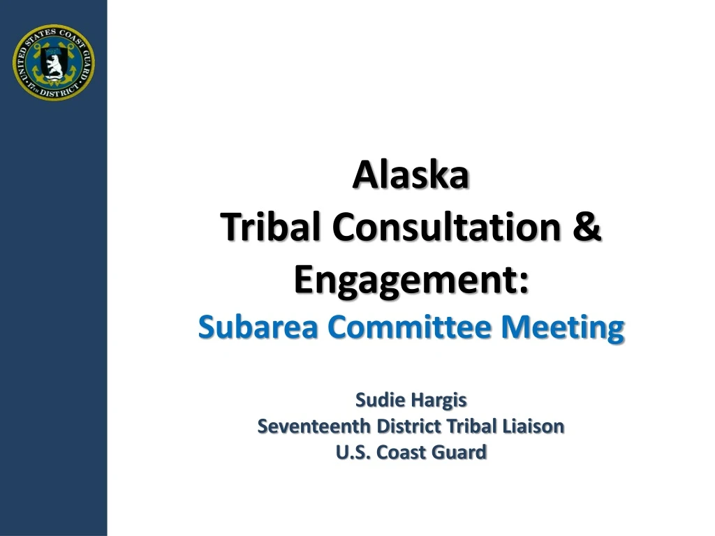 alaska tribal consultation engagement subarea committee meeting