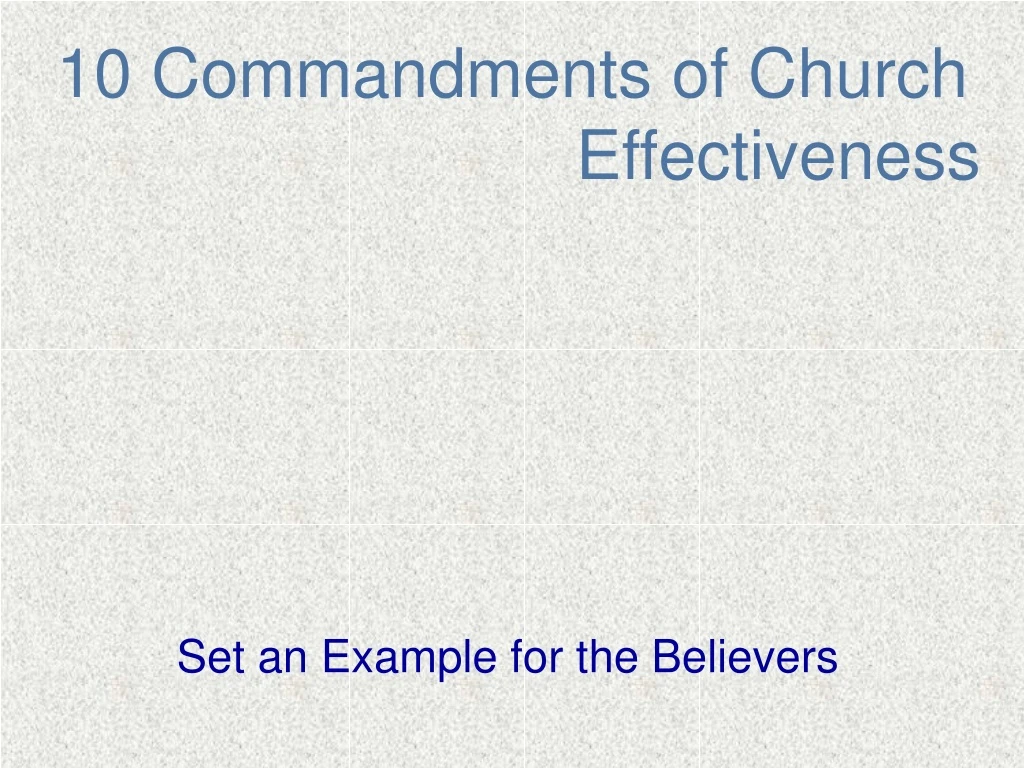 10 commandments of church effectiveness