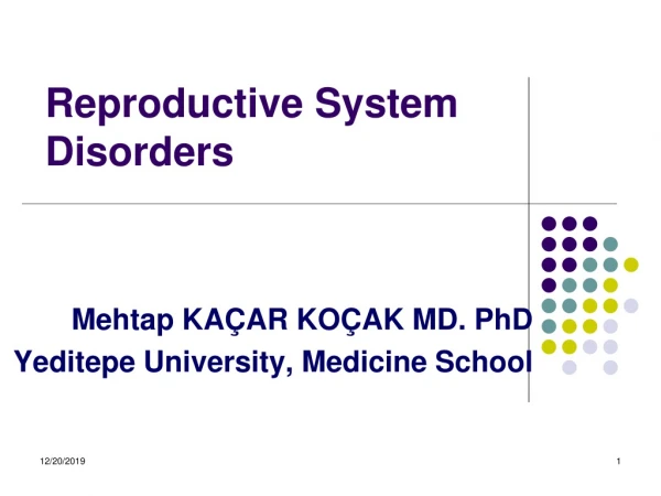 Reproductive System Disorders