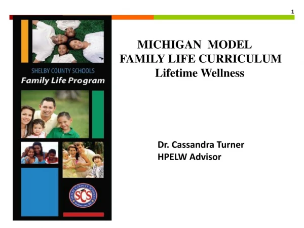 MICHIGAN  MODEL FAMILY LIFE CURRICULUM             Lifetime Wellness