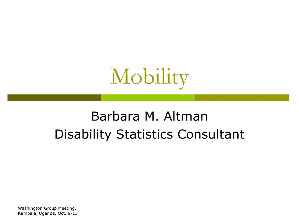 mobility