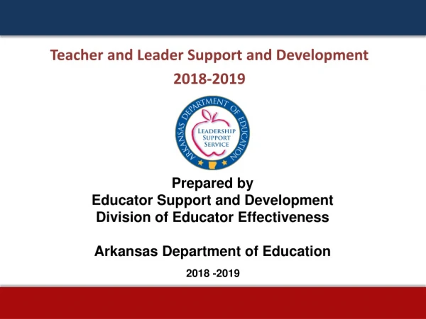 Teacher and Leader Support and Development 2018-2019