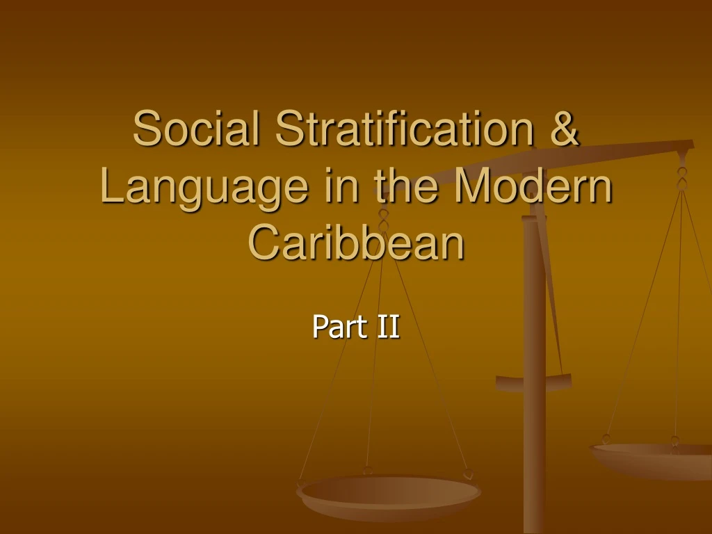 social stratification language in the modern caribbean