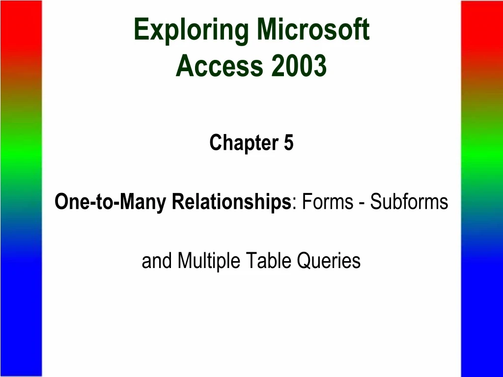 exploring microsoft access 2003