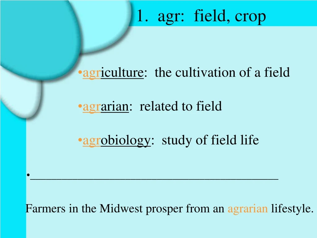 1 agr field crop