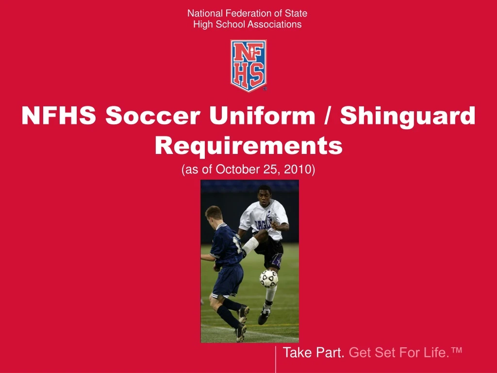 nfhs soccer uniform shinguard requirements