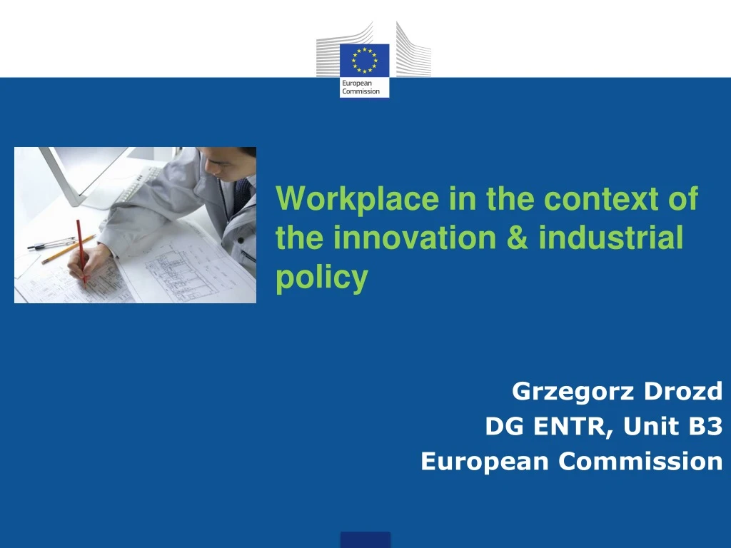 workplace in the context of the innovation industrial policy