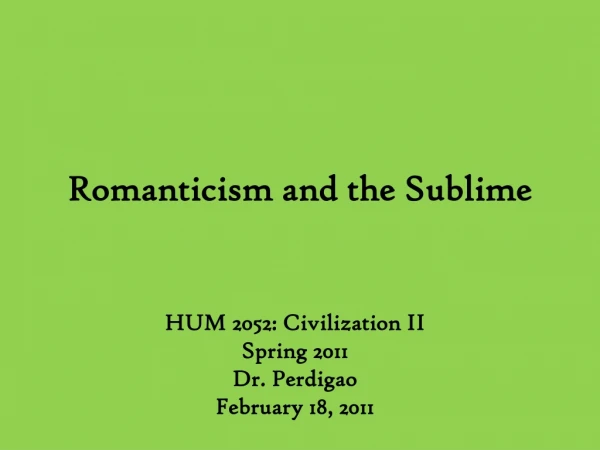 Romanticism and the Sublime